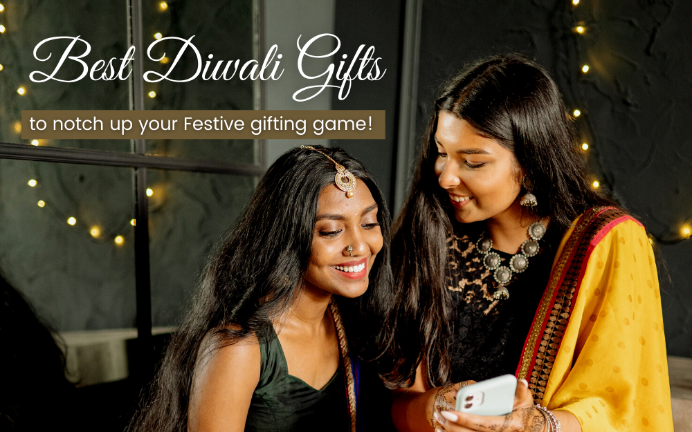 42 Best Diwali Gifts to notch up your Diwali Gifting Game!