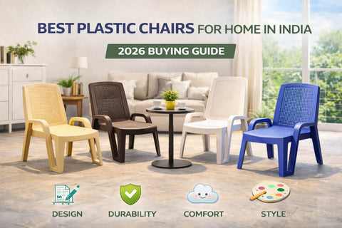 Best Plastic Chairs for Home in India: A Complete 2026 Guide