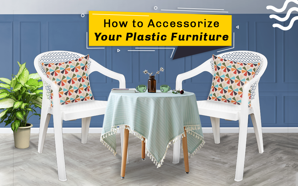 How to Accessorize Your Plastic Furniture!" - Image of a plastic patio set with colorful accessories. The table is decorated with a bright tablecloth, a vase of flowers, and candles. The chairs have patterned cushions and throws. 