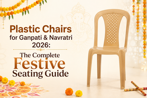 Plastic Chairs for Ganpati & Navratri 2026: The Complete Festive Seating Guide